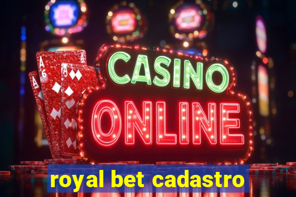 royal bet cadastro